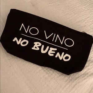 LA Trading Co cosmetic bag - No Vino, No Bueno.